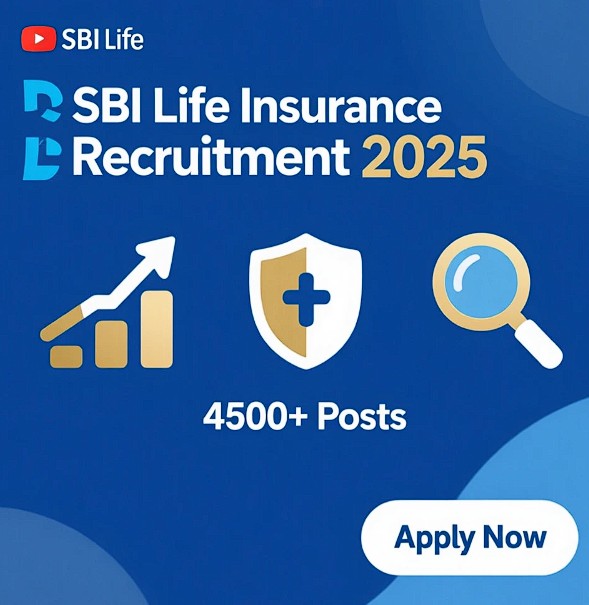 SBI Life Insurance Recruitment 2025
