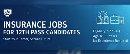 Insurance Job for 12th Pass
