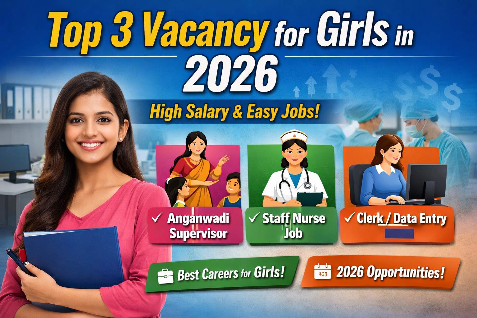 Top 3 Vacancy for Girls in 2026