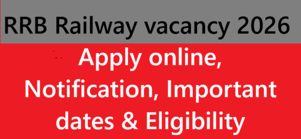 RRB Railway vacancy 2026