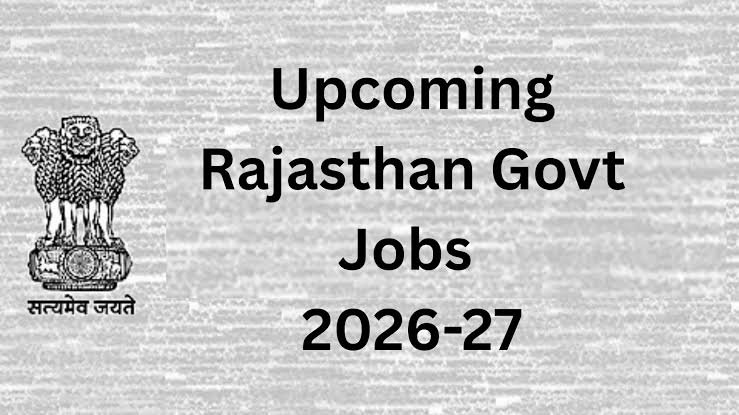 Rajasthan Upcoming Vacancy 2027